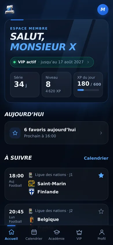 Écran d’accueil de l’application : série, niveau, XP du jour, favoris et matchs à suivre